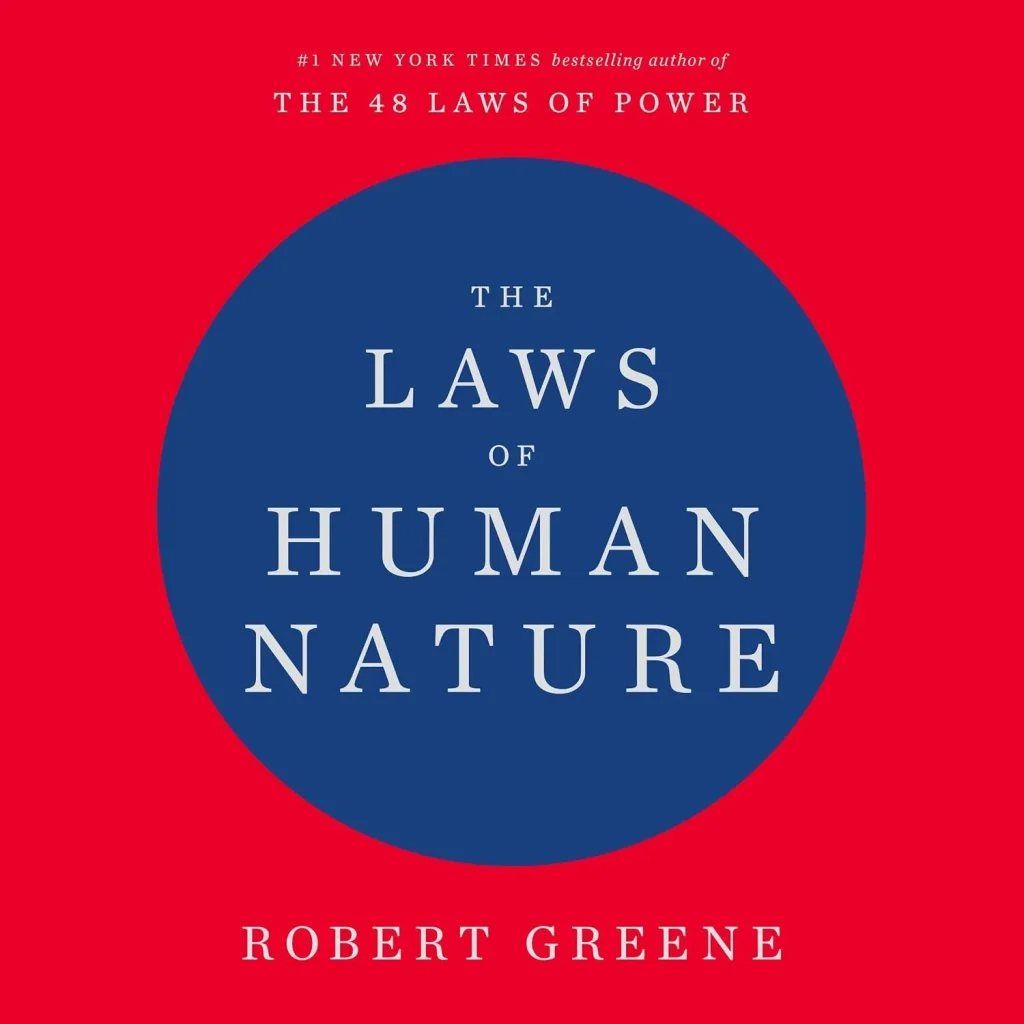 The Laws of Human Nature by Robert Greene